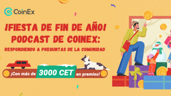 ¡Fiesta de Fin de Año! Podcast de CoinEx: Respondiendo a preguntas de la comunidad