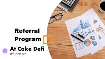The Referral Program at Cake Defi