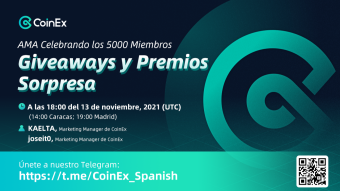 AMA de CoinEx: ¡En celebración por nuestros 5000 miembros de Telegram en Español!