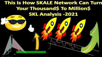 This Is How SKALE Network Can Turn Your Thousand$ To Million$ | SKL Analysis -2021