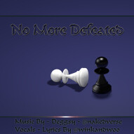 No More Defeated - Deggsy and Winkandwoo