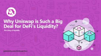 Why Uniswap is Such a Big Deal for DeFi's Liquidity?