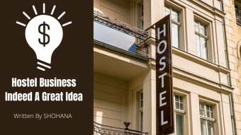 Hostel Business Indeed A Great Idea