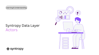 Syntropy Data Layer: Actors