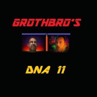 GrothBros - DNA11