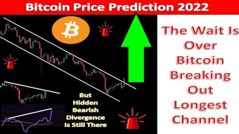 The Wait Is Over Bitcoin Breaking Out Longest Channel | Bitcoin Price Prediction 2022