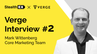 StealthEX Interview With Mark Wittenberg, The Verge Currency Core Marketing Team