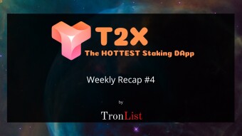 T2X – Weekly recap #4
