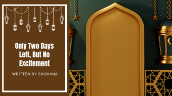 Only Two Days Left, But No Excitement
