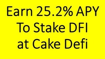 Staking DFI Tokens at Cake Defi with 25.2% APY