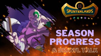 My season progress in Splinterlands and brawl talk