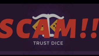Trustdice is a scam