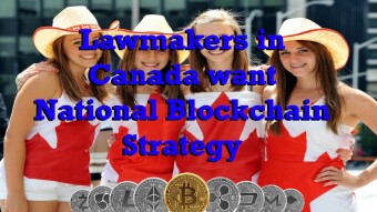 Lawmakers in Canada want National Blockchain Strategy