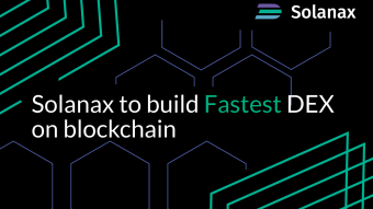 SOLANAX To Build The World's Fastest DEX On Blockchain; Here Is All That You Need To Know