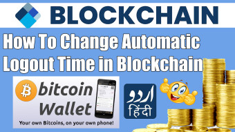 How To Change Automatic Logout Time in Blockchain | Secure Blockchain Wallet | Crypto Ustaad