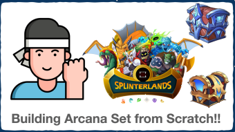 Splinterlands: Building my Arcana Collection from Scratch!!