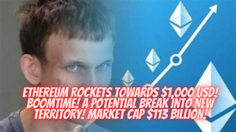 Ethereum Rockets Towards $1,000 USD! BoomTime! A Potential Break Into New Territory! Market Cap $113 BILLION!