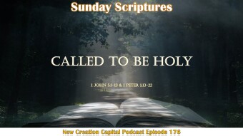 Episode 176: Called To Be Holy - Sunday Scriptures 📖