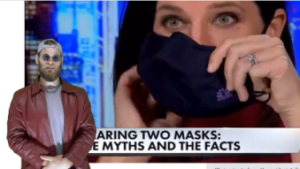 Double Mask Or Triple Masks And Other Crazy News