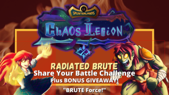 "Brute Force It!" Splinterlands Share Your Battle Challenge RADIATED BRUTE (Plus Giveaway!)