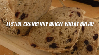 Make A Festive Cranberry Wholewheat Bread With Your Bread Machine
