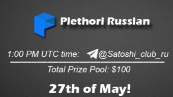 Join the AMA of Satoshi Club x Plethori Russian. Rewards: 100 USDT, May 27th.
