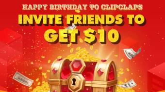 💰 [ClipClaps] Welcome Appclick's birthday event to receive a $ 10 bonus. 💰
