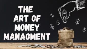 Mastering the Art of Money: Building Wealth, Managing Finances, and Embracing Life