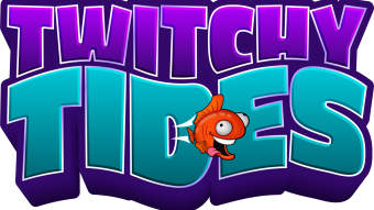Twitchy Tides Tuesday