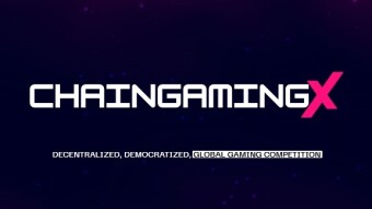 ChainGamingX - The New Era of Decentralized, Democratized, Global Gaming Competition.