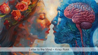 Letter to the Mind (Original Poetry)
