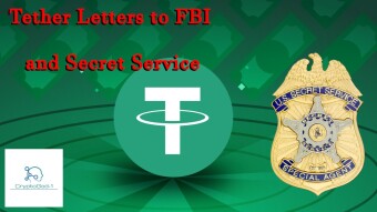 Tether Letters to FBI and Secret Service