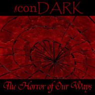 The Horror of Our Ways