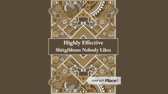 The Habits of Highly Effective Shitgibbons Nobody Likes: Rules for Success Learned from Horrible People (Mainly Narcissists)