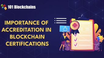 Why Accredited Web3 and Blockchain Certifications Matter?