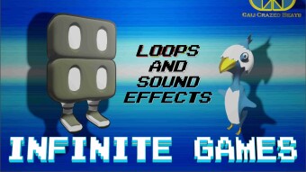 Infinite Games Loops and Sound Effects