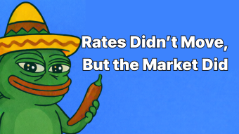 Rates Didn’t Move, But the Market Did