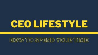 How should you be spending your precious CEO time?