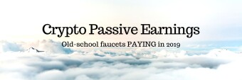 BEST FAUCETS PAYING in 2019 (and a much better way to Earn Free Crypto)