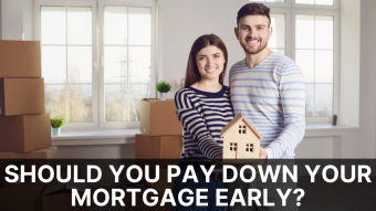 Should You Pay Down Your Mortgage Early?