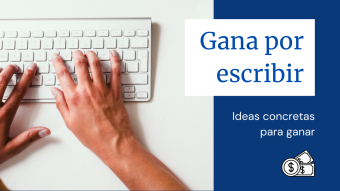 Cómo ganar por escribir