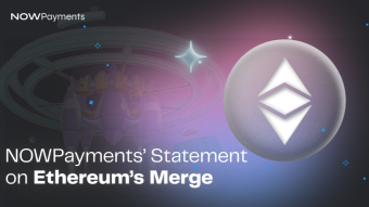 NOWPayments and Ethereum Merge: The Statement