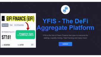 EIFI and YFIS Finance - One Clone, One Fork and Two Airdrops!