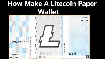 How Make A Litecoin Paper Wallet Quickly - Easy Generate Litecoin Paper Wallet