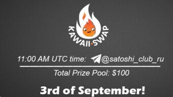 Join the AMA of Satoshi Club x Kawaiiswap Russian. Rewards: 100 USDT, September 3rd.