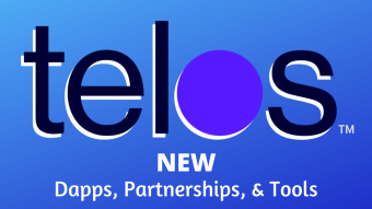 Telos Blockchain (TLOS) New Dapps, Partnerships, Tools