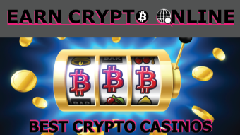 Earn with the best Crypto Casino's of 2021 [EarnCryptoOnline]