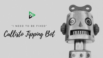 EMERGENCY - The Callisto Tipping Bot Needs To Be Fixed 🤖
