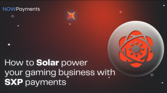 How to Solar Power Your Gaming Business with SXP Payments