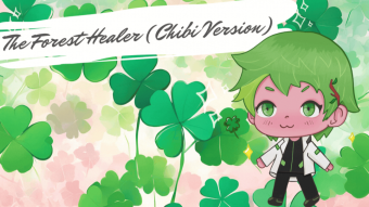 The Forest Healer (Chibi Version) - Holozing Fanart